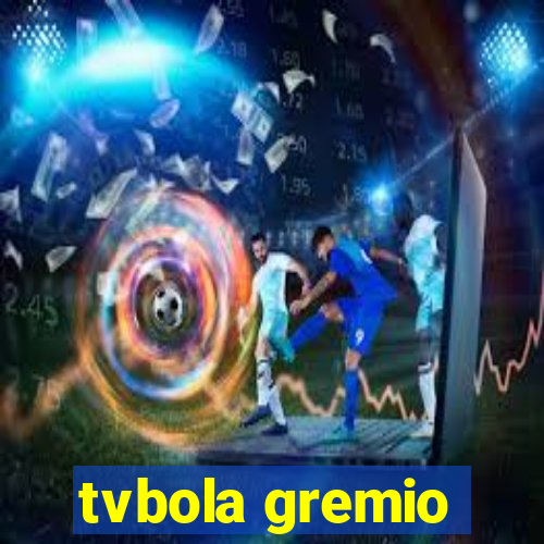 tvbola gremio